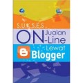 SUKSES JUALAN ONLINE LEWAT BLOGGER