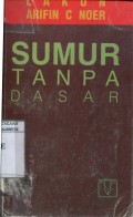 LAKON SUMUR TANPA DASAR