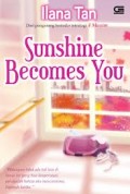 SUNSHINE BECOMES YOU