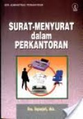 SURAT-MENYURAT DALAM PERKANTORAN