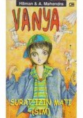 VANYA: SURAT IJIN MATI (SIM)