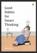 Good habits for smart thinking