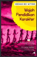 Wajah Pendidikan Karakter