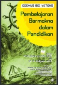 Pembelajaran Bermakna dalam Pendidikan