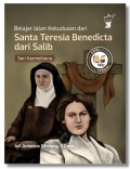 Belajar Jalan Kekudusan Dari Santa Teresia Benedicta Dari Salib