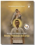 Belajar Jalan Kekudusan dari Beato Isidorus Bakanja