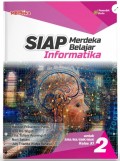 SIAP Merdeka Belajar: Informatika SMA/MA/SMK/MAK Kelas XI