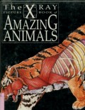 THE X RAY PICTURES BOOK OF AMAZING ANIMALS (VOLUME 2)