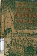 TAK PUTUS DIRUNDUNG MALANG