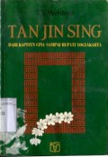 TAN JIN SING: DARI KAPTEN CINA SAMPAI BUPATI YOGYAKARTA