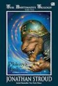 THE BARTIMAEUS TRILOGY: PTOLEMY'S GATE (GERBANG PTOLEMY) BUKU TIGA