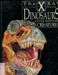 THE X RAY PICTURES BOOK OF DINOSAURUS & OTHER PRHISTORIC CREATURES