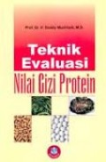 TEKNIK EVALUASI NILAI GIZI PROTEIN
