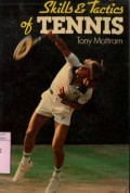 SKILLS AND TACTICS OF TENNIS