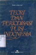 TEORI DAN PERIODISASI PUISI INDONESIA