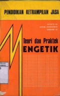 TEORI DAN PRAKTEK MENGETIK