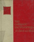 THE CATHOLIC ENCYCLOPEDIA FOR SCHOOL AND HOME: VOLUME 11