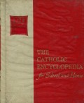 THE CATHOLIC ENCYCLOPEDIA FOR SCHOOL AND HOME: VOLUME 12