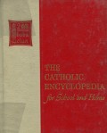 THE CATHOLIC ENCYCLOPEDIA FOR SCHOOL AND HOME: VOLUME 2