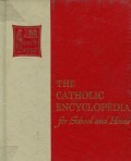 THE CATHOLIC ENCYCLOPEDIA FOR SCHOOL AND HOME: VOLUME 3