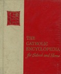 THE CATHOLIC ENCYCLOPEDIA FOR SCHOOL AND HOME: VOLUME 4