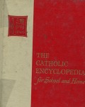 THE CATHOLIC ENCYCLOPEDIA FOR SCHOOL AND HOME: VOLUME 5