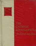 THE CATHOLIC ENCYCLOPEDIA FOR SCHOOL AND HOME: VOLUME 7