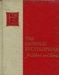 THE CATHOLIC ENCYCLOPEDIA FOR SCHOOL AND HOME: VOLUME 8