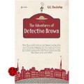 THE ADVENTURE OF DETECTIVE BROWN