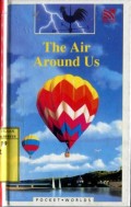 THE AIR AROUND US