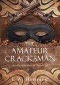 THE AMATEUR CRACKSMAN (PETUALANGAN PENCURI KELAS ATAS)