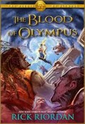 THE BLOOD OF OLYMPUS (THE HEROES OF OLYMPUS 5)
