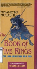 THE BOOK OF FIVE RINGS (KITAB LIMA UNSUR SENI BELA DIRI)