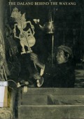 THE DALANG BEHIND THE WAYANG