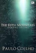 THE FIFTH MOUNTAIN (GUNUNG KELIMA)
