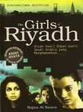 THE GIRLS OF RIYADH (KISAH EMAIL EMPAT GADIS SAUDI ARABIA YANG MENGHEBOHKAN)