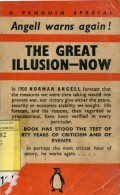 THE GREAT ILLUSION-NOW