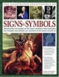 THE ILLUSTRATED ENCYCLOPEDIA OF SIGNS & SYMBOLS