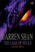 THE LAKE OF SOULS (DANAU JIWA)