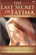 THE LAST SECRET OF FATIMA (RAHASIA TERAKHIR FATIMA)