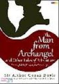 THE MAN FROM ARCHANGEL AND OTHER TALES OF ADVENTURE (TENTANG LELAKI; HARAPAN; DAN PETUALANGAN)