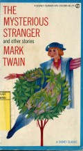 THE MYSTERIOUS STRANGER AND OTHER STORIES