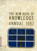 THE NEW BOOK OF KNOWLEDGE ANNUAL: 1987
