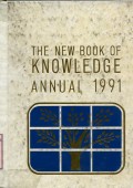 THE NEW BOOK OF KNOWLEDGE ANNUAL: 1991