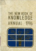 THE NEW BOOK OF KNOWLEDGE ANNUAL: 1996