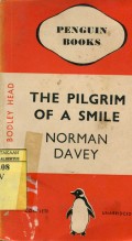 THE PILGRIM OF A SMILE