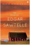 THE STORY OF EDGAR SAWTELLE