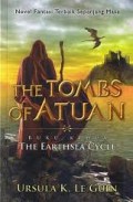 THE TOMBS OF ATUAN (THE EARTHSEA CYCLE II)