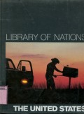 LIBRARY OF NATIONS: THE UNITED STATES