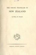 THE YOUNG TRAVELLER IN NEW ZEALAND